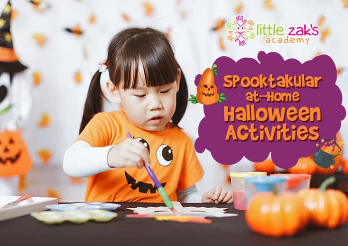 Spooktacular At-Home Halloween Activities | Little Zak's Academy